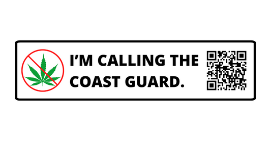 "I'm Calling The Coast Guard" - Sticker